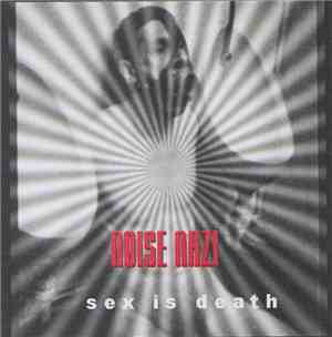 Noise Nazi - Sex Is Death
