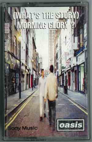 Oasis  - (What's The Story) Morning Glory?