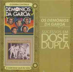 Os Demônios Da Garoa - O Samba Continua / É Com Esse Que Eu Vou