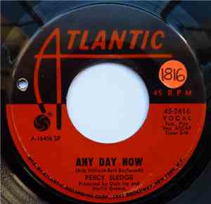 Percy Sledge - Any Day Now (My Beautiful Girl) / The Angels Listened In