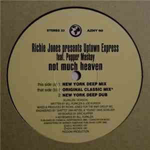 Richie Jones Presents Uptown Express Feat. Pepper Mashay - Not Much Heaven