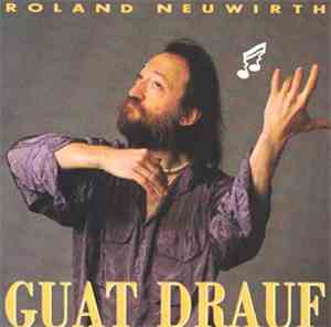 Roland Neuwirth - Guat Drauf