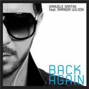 Samuele Sartini Feat. Amanda Wilson - Back Again
