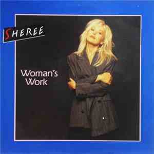Sheree - Woman's Work