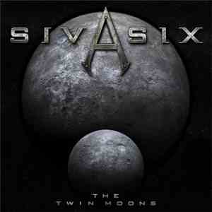 Siva Six - The Twin Moons (Bonus Tracks Version)