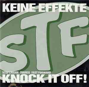STF - Keine Effekte / Knock It Off!