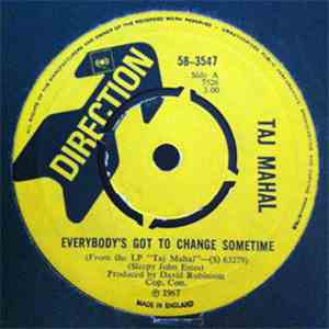Taj Mahal - Everybody's Got To Change Sometime