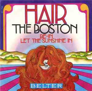 The Boston - Hair / Let The Sunshine In