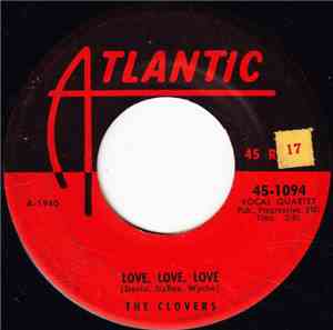 The Clovers - Your Tender Lips / Love, Love, Love