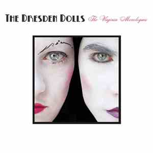 The Dresden Dolls - The Virginia Monologues