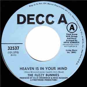 The Fuzzy Bunnies - Heaven Is On Your Mind