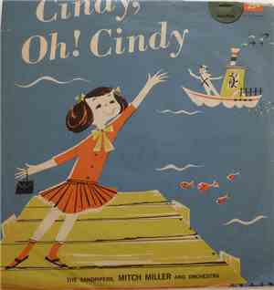 The Sandpipers  / Mitch Miller And Orchestra - Cindy, Oh! Cindy / Mama From ...