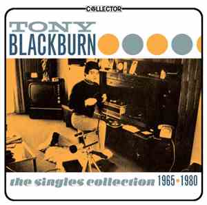 Tony Blackburn - The Singles Collection 1965-1980