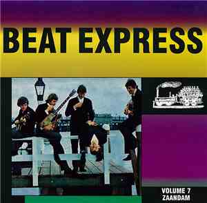 Various - Beat Express Volume 7 Zaandam
