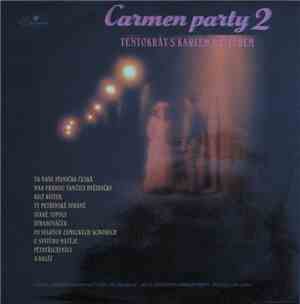 Various - Carmen Party 2 - Tentokrát S Karlem Hašlerem