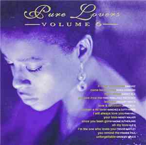 Various - Pure Lovers Volume 6