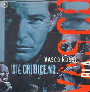 Vasco Rossi - C'È Chi Dice No (Remix)