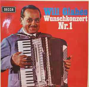 Will Glahé - Will Glahe's Wunschkonzert Nr. 1