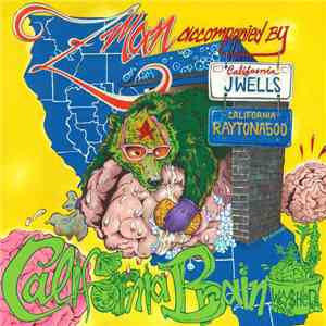 Z-Man - California Brainwashed
