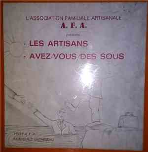A.F.A. & Joseph Lhommeau - Les Artisans / Avez-Vous Des Sous