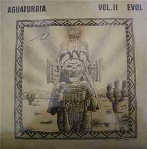 Aguaturbia - Vol.II EVOL