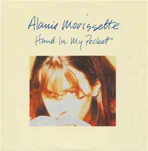 Alanis Morissette - Hand In My Pocket