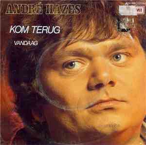 André Hazes - Kom Terug