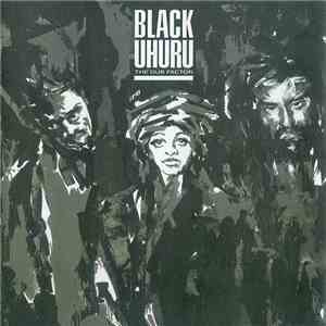 Black Uhuru - The Dub Factor