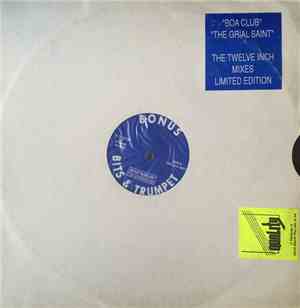 Boa Club - The Grial Saint (The Twelve Inch Mixes)