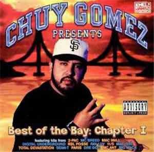 Chuy Gomez - Best Of The Bay: Chapter I