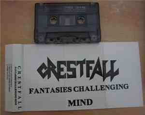 Crestfall - Fantasies Challenging Mind