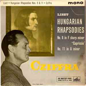 Cziffra, Liszt - Hungarian Rhapsodies