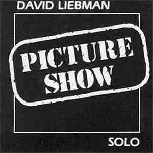 David Liebman - Picture Show