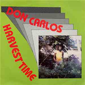 Don Carlos  - Harvest Time