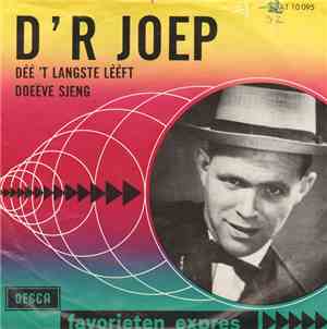 D'R Joep - Dèè 'T Langste Lééft / Doeëve Sjeng