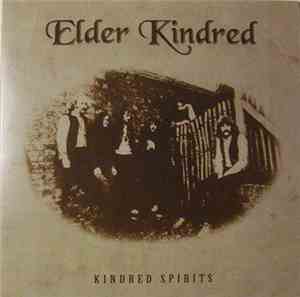Elder Kindred - Kindred Spirits
