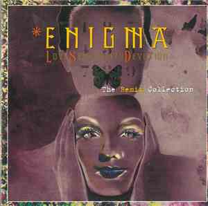 Enigma - Love Sensuality Devotion (The Remix Collection)