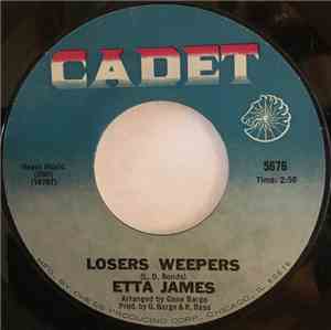 Etta James - Losers Weepers / Weepers