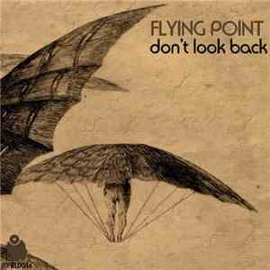 Flying Point - Don't Look Back