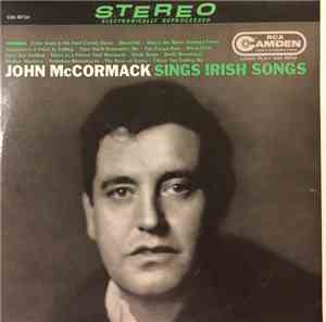 John McCormack  - John McCormack Sings Irish Songs