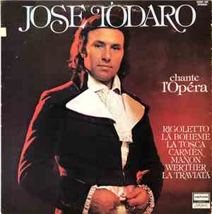 José Todaro - Chante L'Opéra