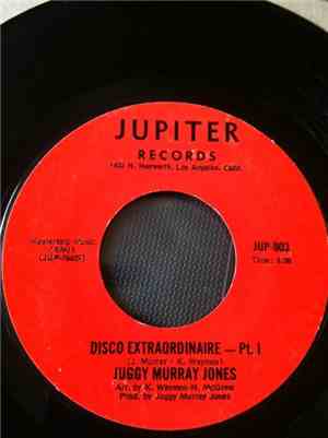 Juggy Murray Jones - Disco Extraordinaire - Pt. I