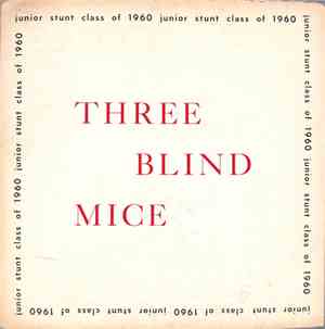 Junior Stunt Class Of 1960 - Three Blind Mice