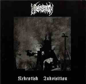 Koldbrann - Nekrotisk Inkvisition