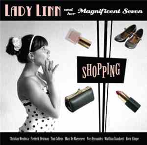Lady Linn And Her Magnificent Seven - Shopping
