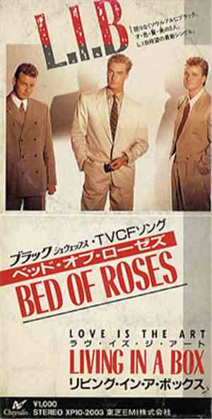 Living In A Box - Bed Of Roses