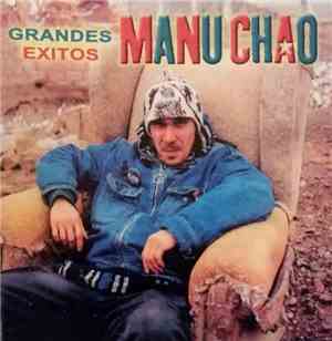 Manu Chao - Grandes Exitos