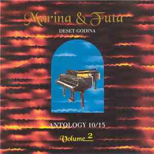 Marina & Futa / Various - Deset Godina - Antology 10/15 - Volume 2