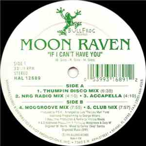 Moon Raven - If I Can't Have You