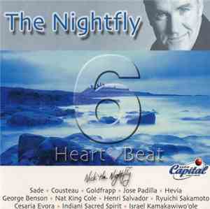 Nick The Nightfly - The Nightfly 6 - Heart - Beat